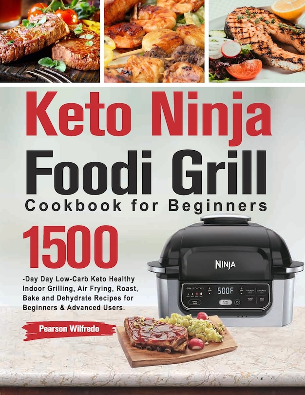 Front cover_Keto Ninja Foodi Grill Cookbook for Beginners