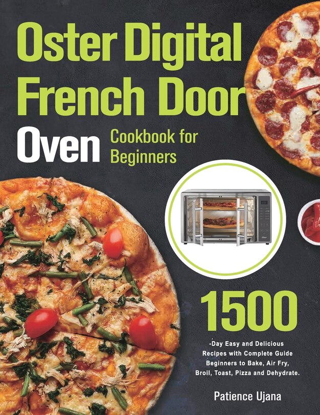 Front cover_Oster Digital French Door Oven Cookbook for Beginners