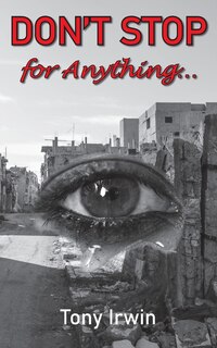 Front cover_Don't Stop for Anything...