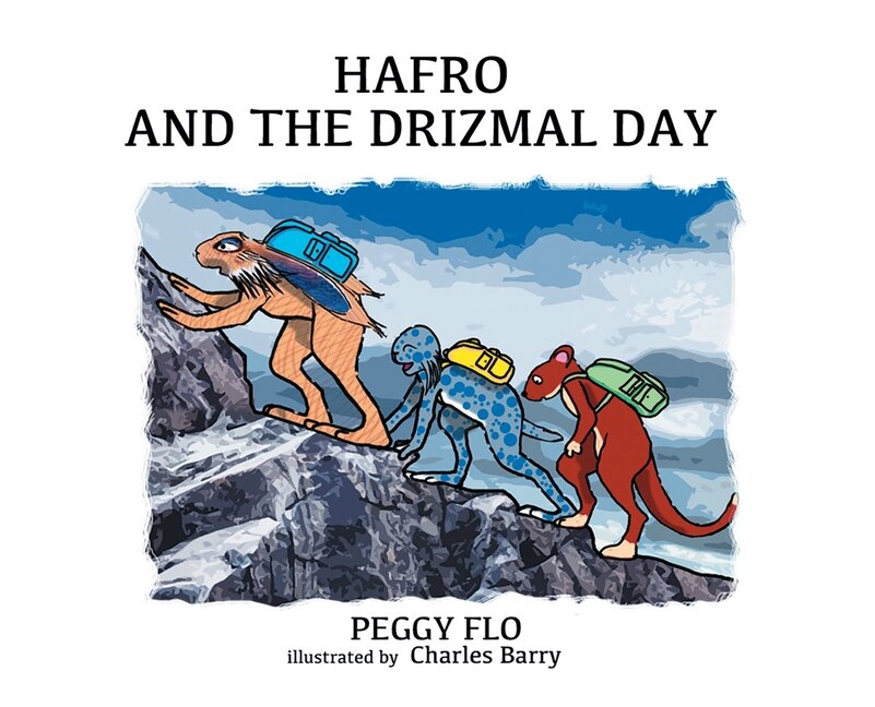 Hafro And The Drizmal Day