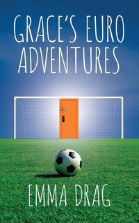 Front cover_Grace's Euro Adventures