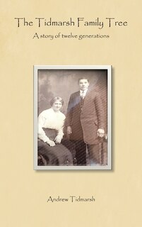 Couverture_The Tidmarsh Family Tree