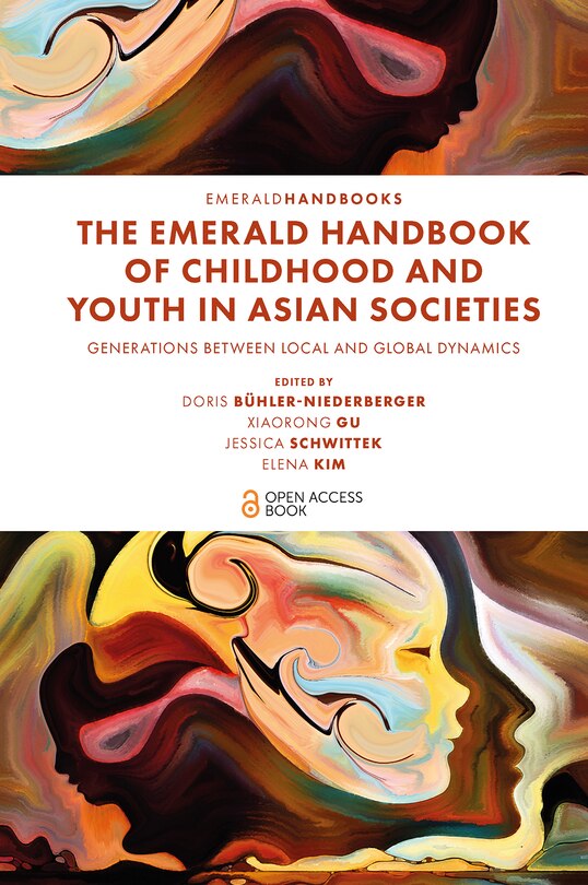 Front cover_The Emerald Handbook of Childhood and Youth in Asian Societies