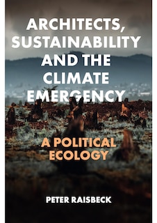 Couverture_Architects, Sustainability and the Climate Emergency