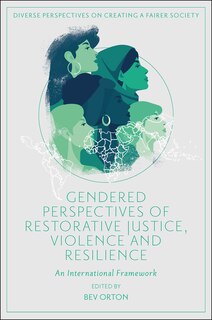 Front cover_Gendered Perspectives of Restorative Justice, Violence and Resilience