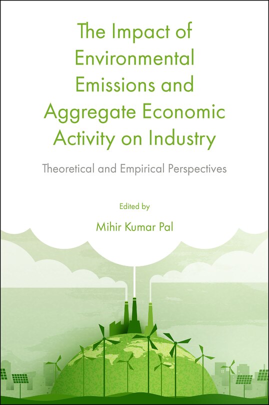 Couverture_The Impact of Environmental Emissions and Aggregate Economic Activity on Industry