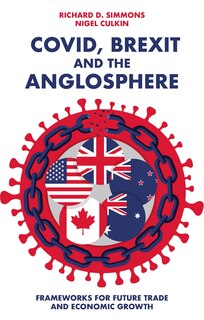 Front cover_Covid, Brexit and The Anglosphere