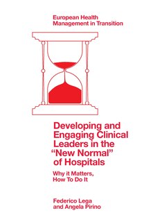 Couverture_Developing and Engaging Clinical Leaders in the “New Normal” of Hospitals