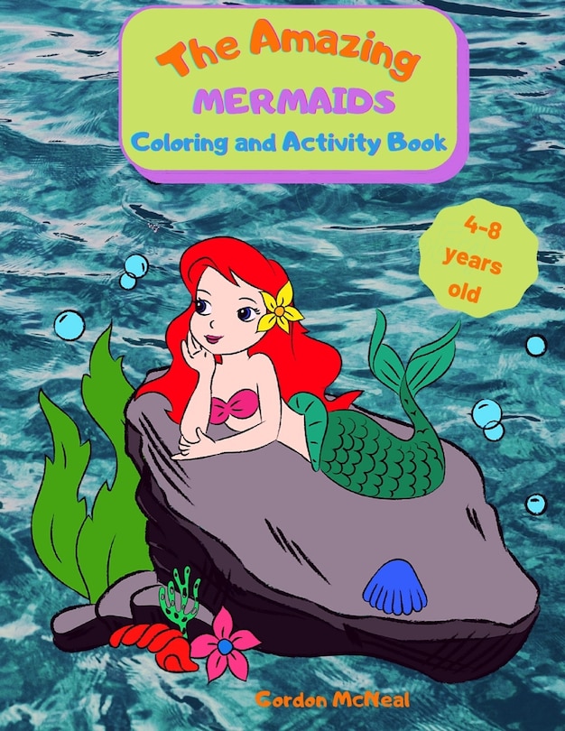 Front cover_The Amazing Mermaids Coloring and Activity Book