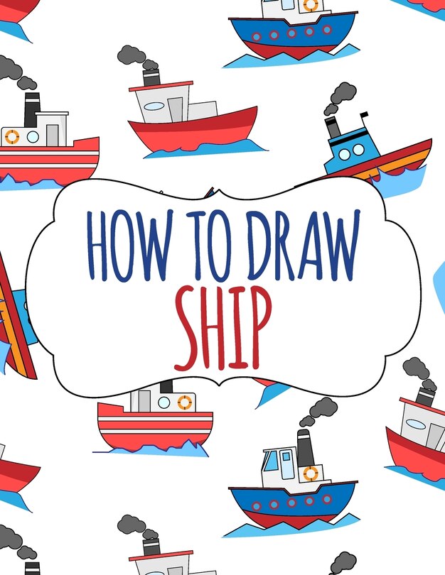 Couverture_How To Draw Ship