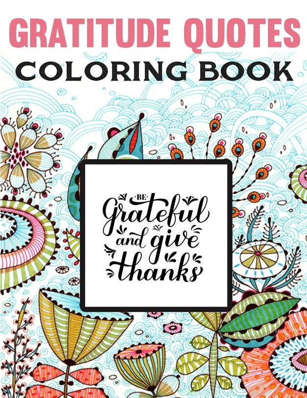 Front cover_Gratitude Quotes Coloring Book