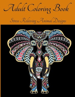 Front cover_Adult Coloring Book - Stress Relieving Animal Designs