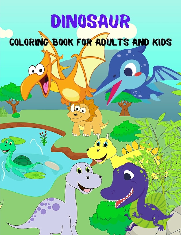 Front cover_Dinosaur Coloring Book For Adults And Kids