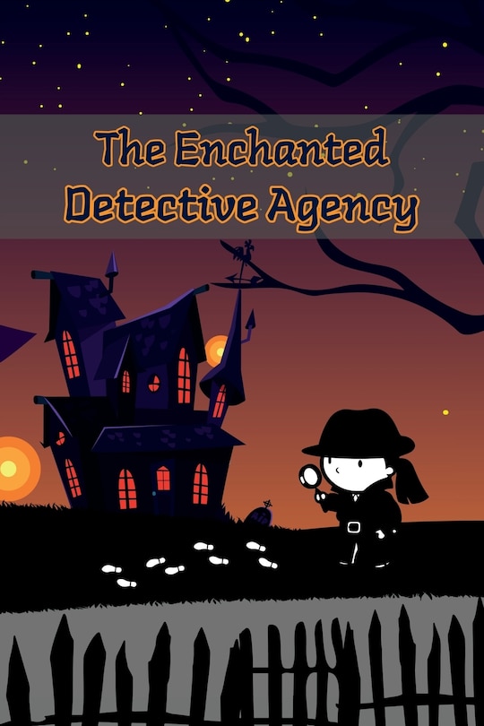 Front cover_The Enchanted Detective Agency