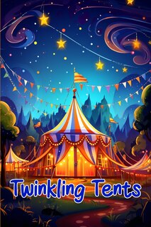 Front cover_Twinkling Tents