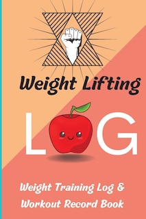 Front cover_Weight Lifting Log Book