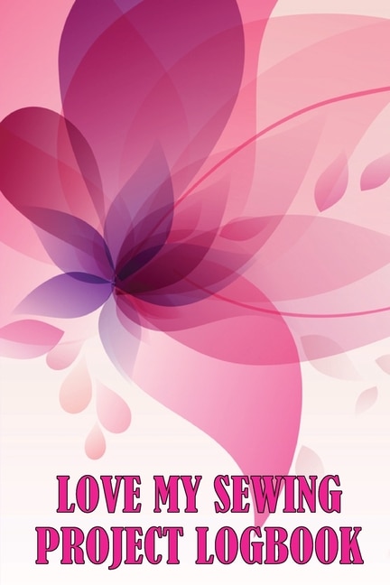 Couverture_Love My Sewing Project Logbook