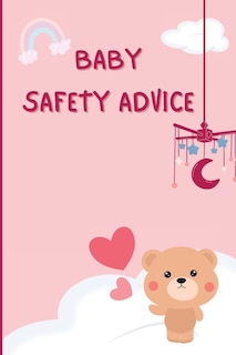 Couverture_Baby Safety Advice Tips