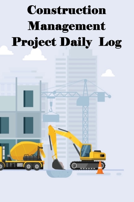 Couverture_Construction Management Project Daily Log