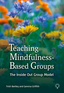 Front cover_Teaching Mindfulness-Based Groups