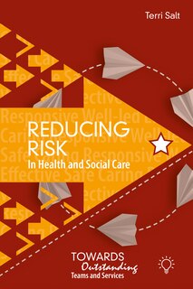 Front cover_Reducing Risk in Health and Social Care