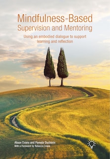 Front cover_Mindfulness-Based Supervision and Mentoring