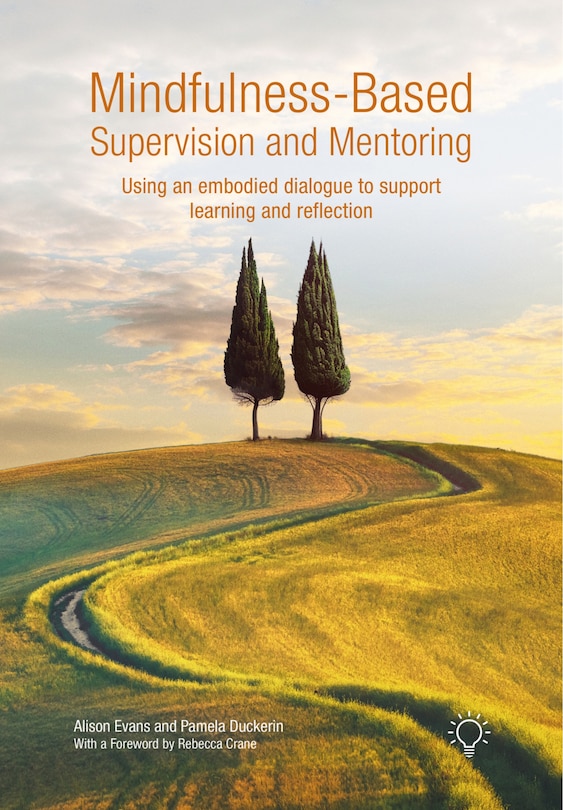 Front cover_Mindfulness-Based Supervision and Mentoring