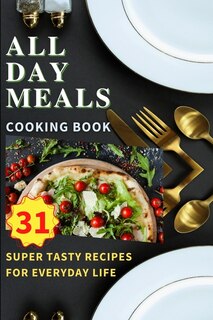 Couverture_All Day Meals COOKING BOOK