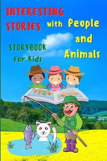 Front cover_Interesting STORIES with People and Animals - StoryBook For Kids