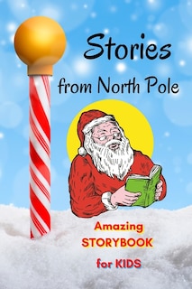 Front cover_Stories from North Pole - Amazing Storybook for Kids
