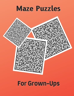 Couverture_Maze Puzzles for Grown-Ups