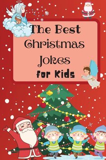 Front cover_The Best Christmas Jokes for Kids