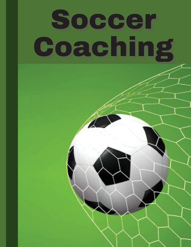 Soccer Coaching: For Professional Coaches