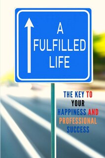 Front cover_A Fulfilled Life