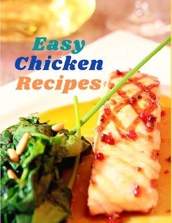 Front cover_Easy Chicken Recipes