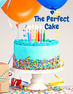 Front cover_The Perfect Cake