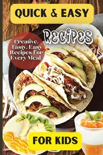 Couverture_Quick& Easy Recipes For Kids