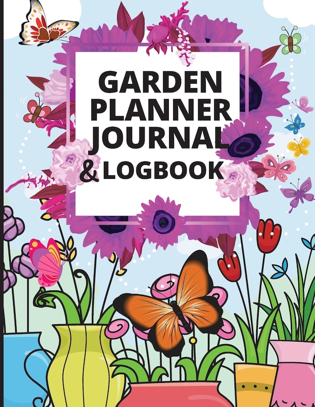 Front cover_Garden Planner Journal and Log Book