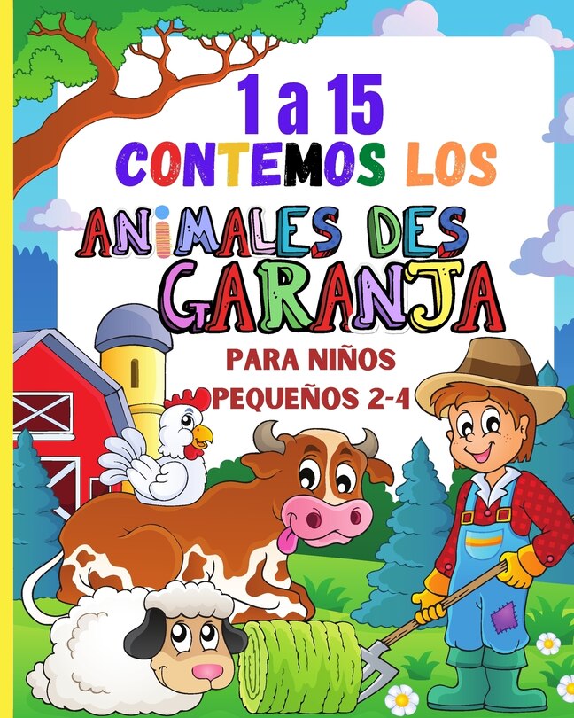 Front cover_1a15 contemos los animales de la granja para niños de 2 a 4 año
