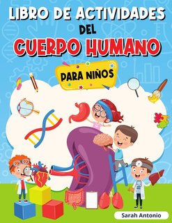 Front cover_Libro de Actividades del Cuerpo Humano Para Niños
