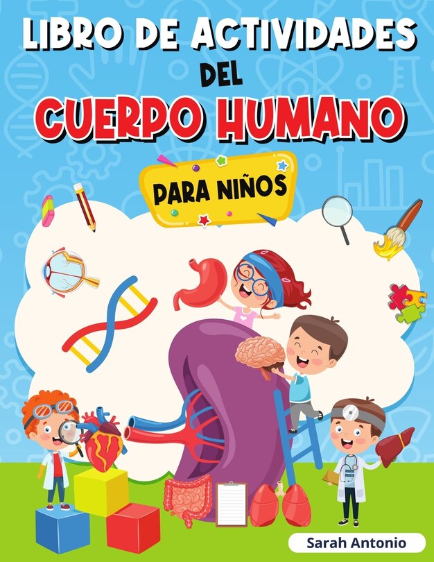 Front cover_Libro de Actividades del Cuerpo Humano Para Niños