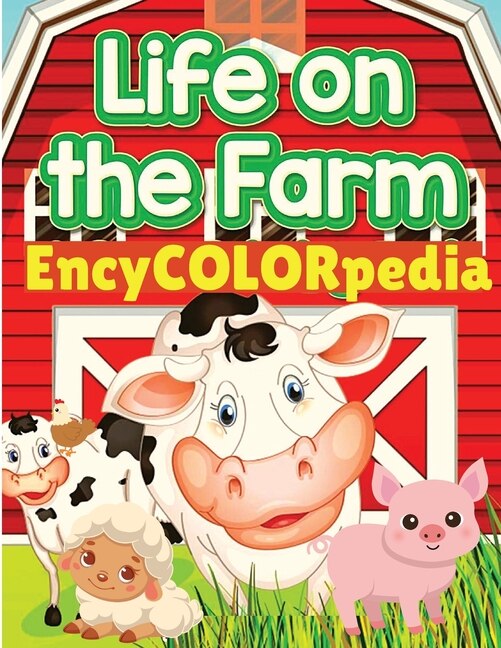 Front cover_EncyCOLORpedia - Life on Farm Animals