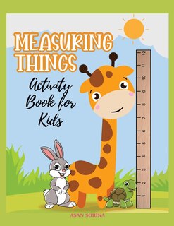 Couverture_MEASURING THINGS; Activity Book for Kids, Ages 4-9 years
