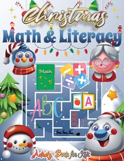 Couverture_Christmas Math and Literacy Activity Book for Kids, Holiday Math and Reading Adventures