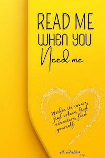 Front cover_Read Me When You Need Me-A Journey of Inspiration and Resilience for women, be your companion in times of joy, sorrow, or when you simply yearn for an enchanting escape.