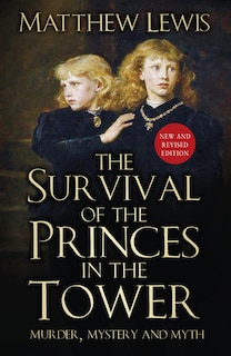 Front cover_The Survival of the Princes in the Tower