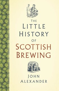Front cover_The Little History of Scottish Brewing
