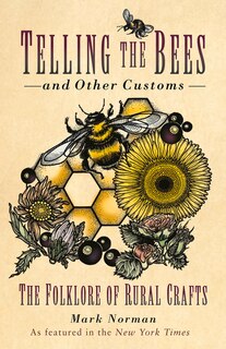 Front cover_Telling the Bees and Other Customs