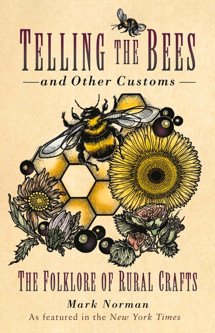 Front cover_Telling the Bees and Other Customs