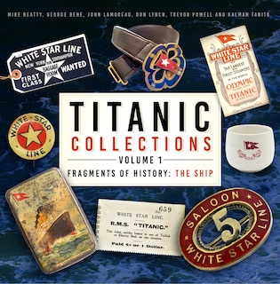 Couverture_Titanic Collections Volume 1: Fragments of History